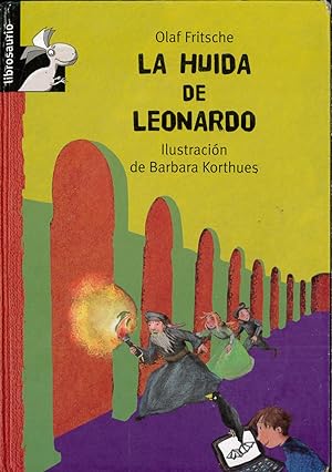 Imagen del vendedor de La huida de Leonardo (Librosaurio) a la venta por Papel y Letras