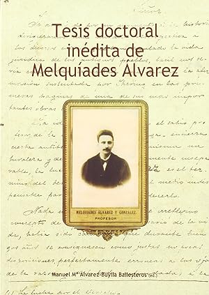 Imagen del vendedor de Tesis doctoral indita de Melquiades lvarez a la venta por Imosver