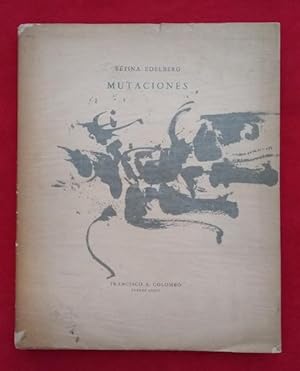 Seller image for Mutaciones - FIRMADO for sale by Libreria del Signo