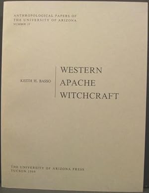 Immagine del venditore per Western Apache Witchcraft, Anthropological Papers of the University of Arizona , Number15 venduto da K & B Books