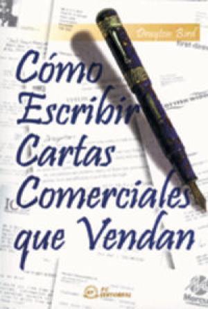 Seller image for COMO ESCRIBIR CARTAS COMERCIALES QUE VENDAN for sale by lisarama