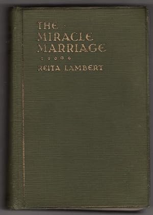 Seller image for The Miracle Marriage by Reita Lambert (First Edition) for sale by Heartwood Books and Art