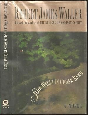 Seller image for Slow Waltz in Cedar Bend for sale by The Book Collector, Inc. ABAA, ILAB