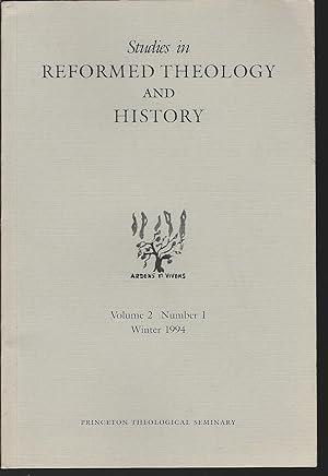 Immagine del venditore per Studies in Reformed Theology and History, Volume 2 Number 1, Winter 1994 (Reformed Ecclesiology: Trinitarian Grace According to Calvin)r venduto da MyLibraryMarket