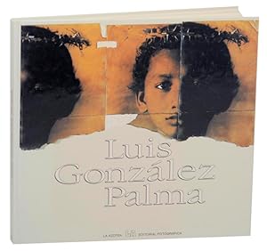 Seller image for Luis Gonzalez Palma for sale by Jeff Hirsch Books, ABAA