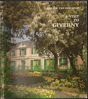 Seller image for A Visit To Giverny for sale by The Book Collector, Inc. ABAA, ILAB