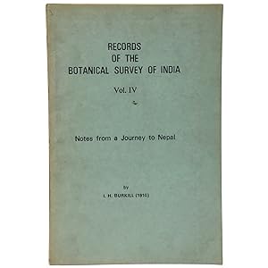 Notes from a Journey to Nepal (Records of the Botanical Survey of India, vol. IV, no. 4)