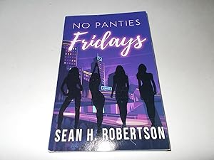 Seller image for No Panties Fridays for sale by Paradise Found Books