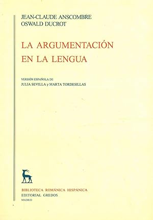 Imagen del vendedor de LA ARGUMENTACIN EN LA LENGUA. a la venta por Librera Anticuaria Galgo