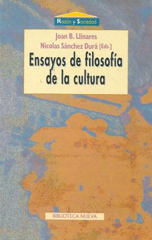 Imagen del vendedor de ENSAYOS DE FILOSOFA DE LA CULTURA. a la venta por Librera Anticuaria Galgo