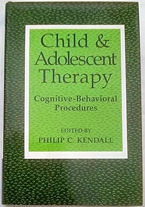 Bild des Verkufers fr Child and Adolescent Therapy: Cognitive-Behavioral Procedures zum Verkauf von P Peterson Bookseller