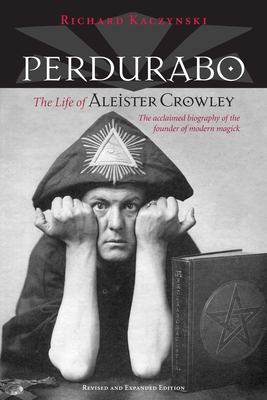 Seller image for Perdurabo: The Life of Aleister Crowley (Hardback or Cased Book) for sale by BargainBookStores