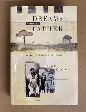 Immagine del venditore per Dreams from My Father: A Story of Race and Inheritance venduto da Fahrenheit's Books