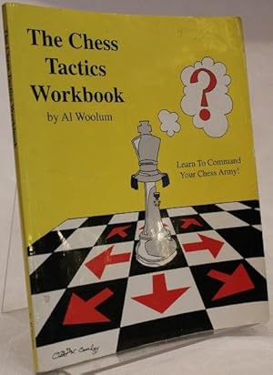 The Chess Tactics Workbook