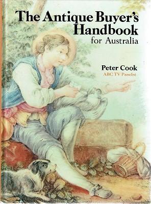 Seller image for The Antique Buyer's Handbook For Australia for sale by Marlowes Books and Music