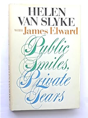 Bild des Verkufers fr Public Smiles, Private Tears (Hardcover) zum Verkauf von InventoryMasters