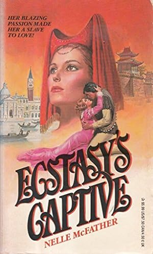 Seller image for Ecstasy Captive by Nelle McFather (Mass Market Paperback) for sale by InventoryMasters