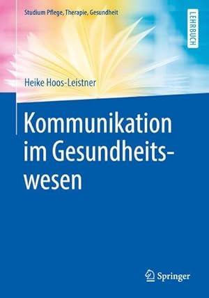 Seller image for Kommunikation im Gesundheitswesen for sale by Rheinberg-Buch Andreas Meier eK