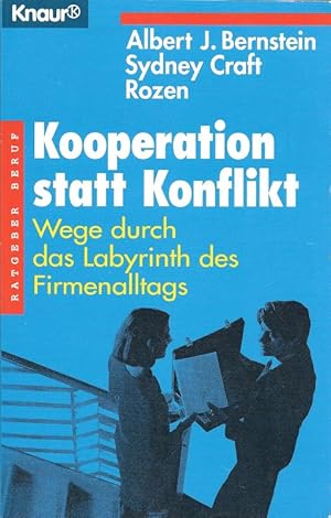 Seller image for Kooperation statt Konflikt Wege durch das Labyrinth des Firmenalltags Knaur 83023 Ratgeber Beruf for sale by Flgel & Sohn GmbH