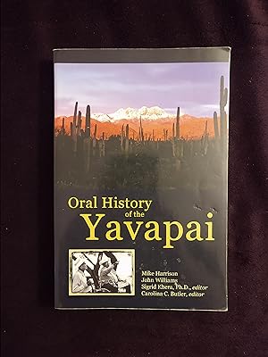 ORAL HISTORY OF THE YAVAPAI
