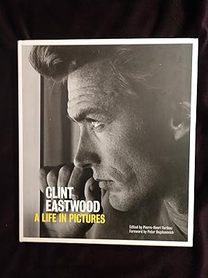 CLINT EASTWOOD: A LIFE IN PICTURES