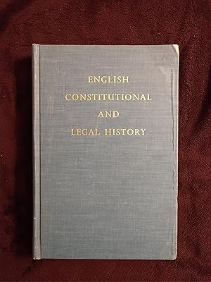 ENGLISH CONSTITUTIONAL AND LEGAL HISTORY