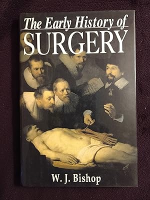 THE EARLY HISTORY OF SURGERY