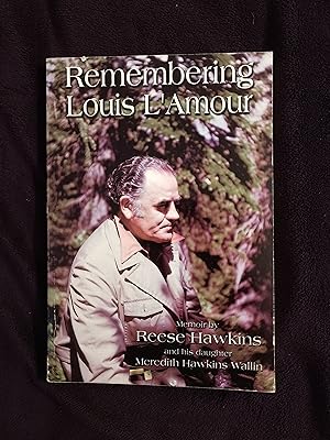 REMEMBERING LOUIS L'AMOUR