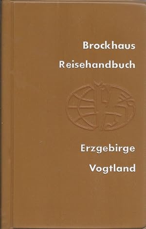 Imagen del vendedor de Erzgebirge Vogtland Brockhaus-Reisehandbuch a la venta por Flgel & Sohn GmbH