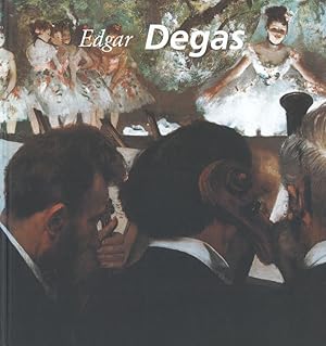 Bild des Verkufers fr Edgar Degas zum Verkauf von Flgel & Sohn GmbH
