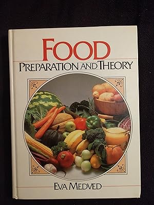 FOOD PREPARATION AND THEORY