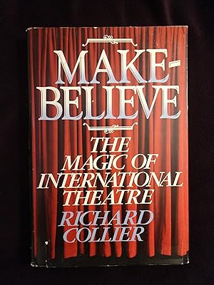 MAKE-BELIEVE: THE MAGIC OF INTERNATIONAL THEATRE