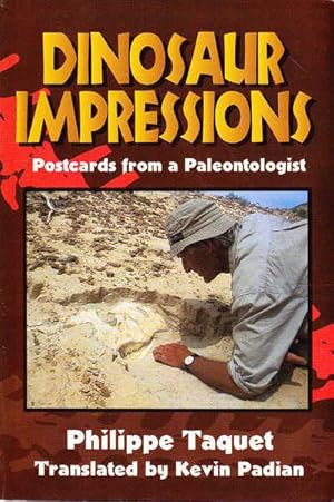 Immagine del venditore per Dinosaur Impressions: Postcards from a Paleontologist venduto da Goulds Book Arcade, Sydney