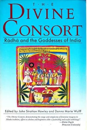 Seller image for The Divine Consort: Radha and the Goddesses of India for sale by Goulds Book Arcade, Sydney