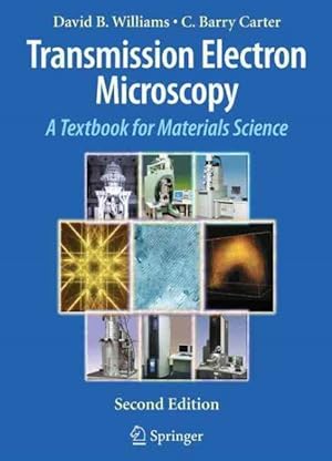 Bild des Verkufers fr Transmission Electron Microscopy : A Textbook for Materials Science zum Verkauf von GreatBookPrices