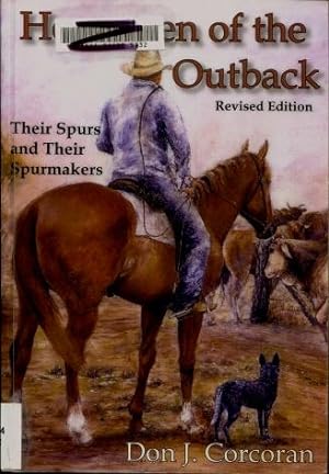 Horsemen of the Outback : Their Spurs and Their Spurmakers