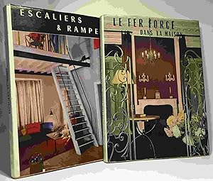 Le fer forgé dans la maison + Escaliers et rampes -- 2 livres