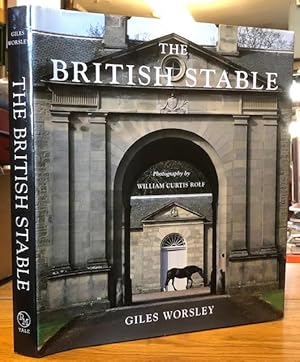 The British Stable : An Architectural and Social History