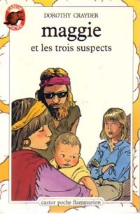 Image du vendeur pour Maggie et les trois suspects - Dorothy Crayder mis en vente par Book Hmisphres