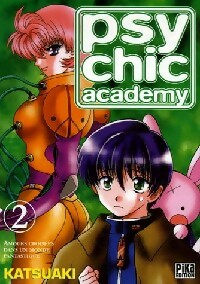 Psychic Academy Tome II - Katsu Aki
