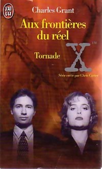 Image du vendeur pour Aux fronti?res du r?el Tome II : Tornade - Charles L. Grant mis en vente par Book Hmisphres