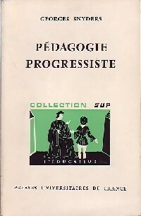Imagen del vendedor de P?dagogie progressiste - Georges Snyders a la venta por Book Hmisphres