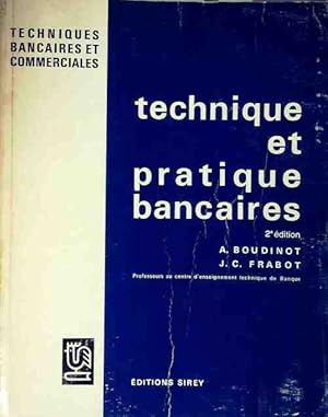 Image du vendeur pour Technique et pratiques bancaires - A. Boudinot mis en vente par Book Hmisphres