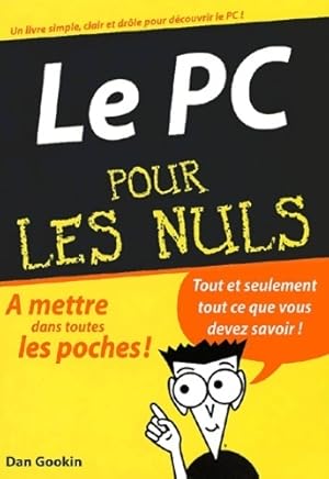 Le PC pour les nuls - Dan Gookin