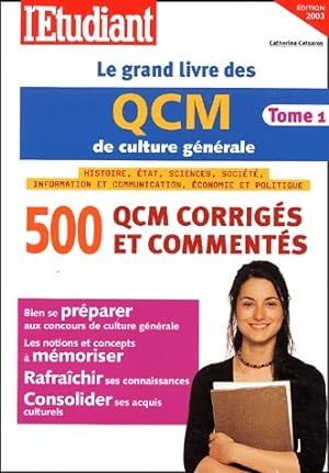 Le grand livre des QCM de culture g n rale - Catherina Castaros