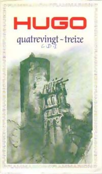 Seller image for Quatre-Vingt-treize - Victor Hugo for sale by Book Hmisphres