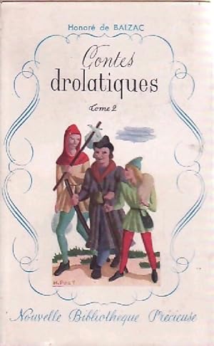 Contes drôlatiques Tome II - Honoré De Balzac