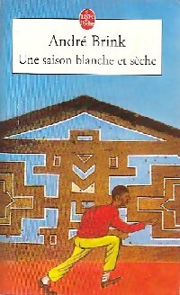 Seller image for Une saison blanche et s?che - Andr? Brink for sale by Book Hmisphres