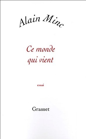 Seller image for Ce monde qui vient - Alain Minc for sale by Book Hmisphres