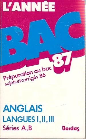 Anglais, Langues I, II, III S?ries A, B Bac 87 - Gina Burgess